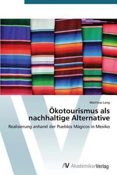 Paperback Ökotourismus als nachhaltige Alternative [German] Book