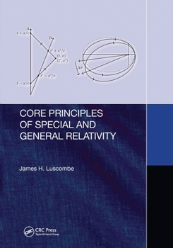 Paperback Core Principles of Special and General Relativity Book