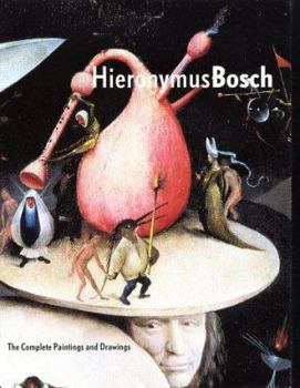 Hardcover Hieronymus Bosch: The Complete Paintings and Drawings Book