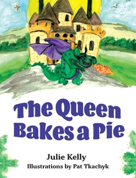 Hardcover The Queen Bakes A Pie Book