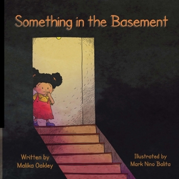 Paperback Something in the Basement: Fun and Frights in the Basement Below Book
