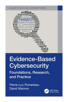 Paperback Evidence-Based Cybersecurity: Foundations, Research, and Practice Book