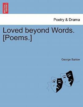 Paperback Loved Beyond Words. [Poems.] Book