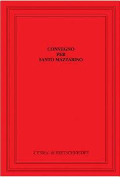 Hardcover Convegno Per Santo Mazzarino: Atti del Convegno. Roma 1991. 9-11 Maggio [Italian] Book