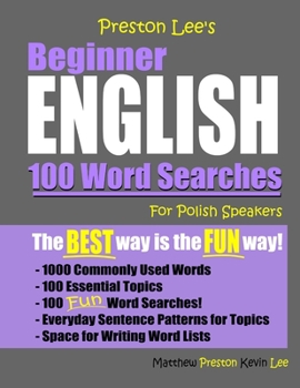 Paperback Preston Lee's Beginner English 100 Word Searches For Polish Speakers Book