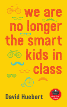 Paperback We Are No Longer the Smart Kids in Class: Volume 14 Book