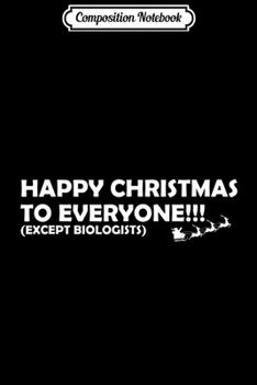 Composition Notebook: Chemistry Christmas I Funny Joke Gift Chemist Lab Teacher  Journal/Notebook Blank Lined Ruled 6x9 100 Pages