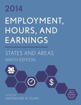 Paperback Employment, Hours, and Earnings 2014: States and Areas Book