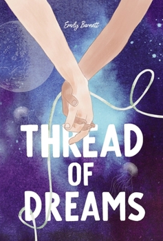 Hardcover Thread of Dreams Book