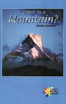 Paperback What Is a Mountain? Book