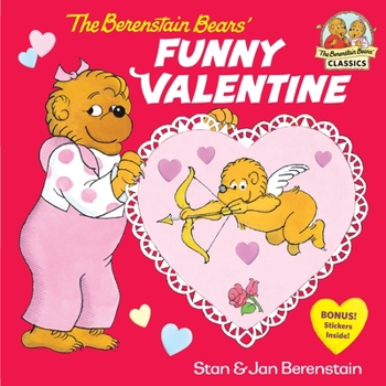 Paperback The Berenstain Bears' Funny Valentine Book