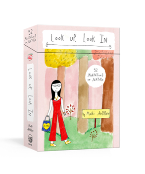 Diary Look Up, Look in: 52 Meditations on Nature: Meditation Cards Book