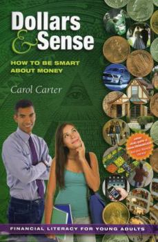 Paperback Dollars and Sense: How to Be Smart About Money Book