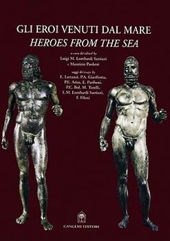 Hardcover Gli Eroi Venuti Dal Mare/Heroes From The Sea Book