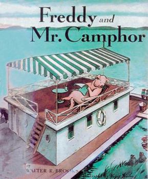 Freddy and Mr. Camphor - Book #11 of the Freddy the Pig