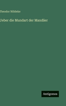 Ueber die Mundart der Mandäer
