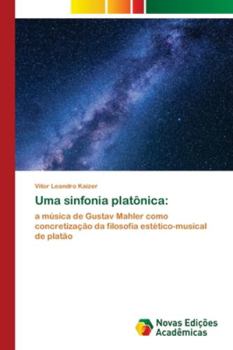 Paperback Uma sinfonia platônica [Portuguese] Book