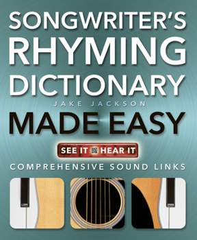 Paperback Songwriter's Rhyming Dictionary Made Easy: Comprehensive Sound Links Book