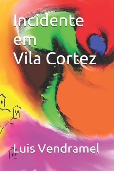 Paperback Incidente em Vila Cortez [Portuguese] Book