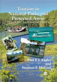Hardcover Tourism in National Parks and Protected Areas: Planning and Management Book