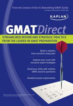 Paperback Kaplan GMAT Direct: Streamlined Review and Strategic Practice from the Leader in GMAT Prep Book