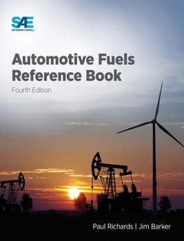 Hardcover Automotive Fuels Reference Book, Fourth Edition Book