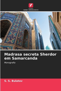 Paperback Madrasa secreta Sherdor em Samarcanda [Portuguese] Book