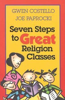Paperback Seven Steps to Great Religion Classes Book