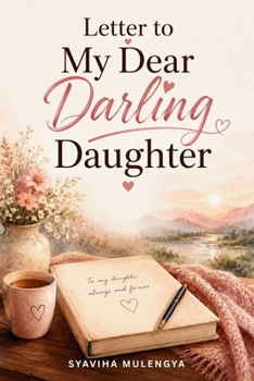 Paperback Letter to My Dear Darling Daughter Book