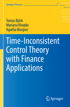 Paperback Time-Inconsistent Control Theory with Finance Applications Book