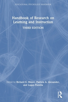 Handbook of Research on Learning and Instruction