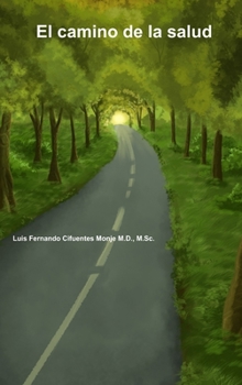 Hardcover El camino de la salud [Spanish] Book