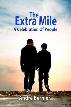 Paperback The Extra Mile: A Celebration Of People Book