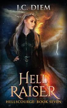 Hell Raiser - Book #7 of the Hellscourge