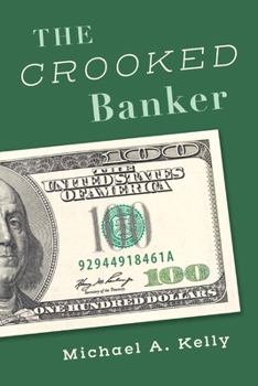 Paperback The Crooked Banker Book