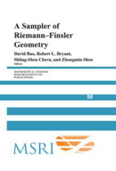 Hardcover A Sampler of Riemann-Finsler Geometry Book