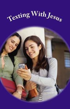 Paperback Texting with Jesus Book