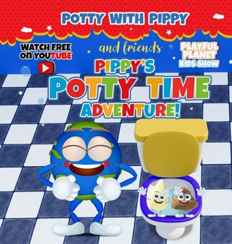 Hardcover Pippy's Potty Time Adventure! Book