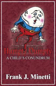 Paperback Humpty Dumpty: A Child's Conundrum Book