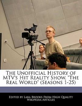 The Unofficial History of Mtv's Hit Reality Show, the Real World