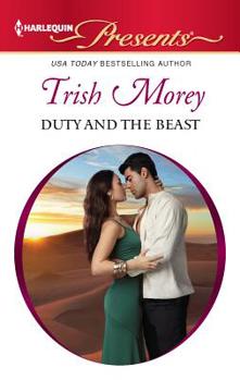 Duty and the Beast - Book #1 of the Desert Brothers