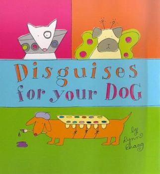Hardcover Disguises for Your Dog Book