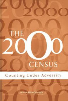 Hardcover The 2000 Census: Counting Under Adversity Book