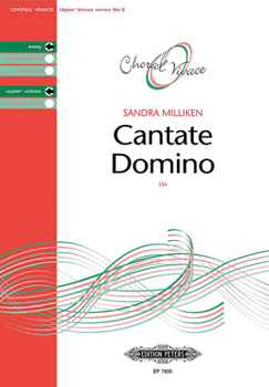 Cantate Domino for SSA Choir: Choral Vivace Upper Voice Series, Choral Octavo