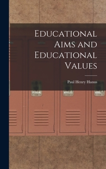 Hardcover Educational Aims and Educational Values Book