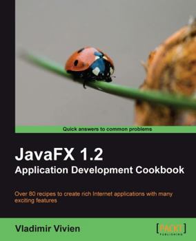 Paperback Javafx 1.2 Application Development Cookbook Book