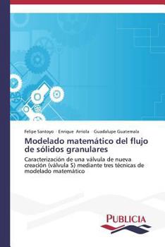 Paperback Modelado matemático del flujo de sólidos granulares [Spanish] Book