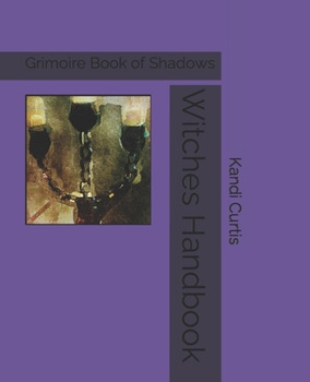 Paperback Witches Handbook: Grimoire Book of Shadows Book