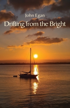 Paperback Drifting from the Bright: New and selected poems Book