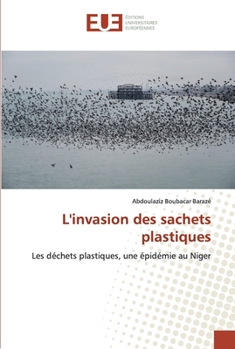 Paperback L'invasion des sachets plastiques [French] Book